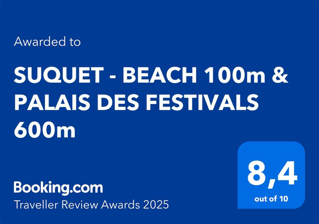 Suquet - Beach 100M & Palais Des Festivals 600M Cannes Exterior foto